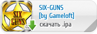 Six-Guns ��� iPhone, iPod Touch � iPad ������� ���������